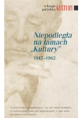 Niepodległa na łamach Kultury 1947-1962 r.