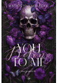 You belong to me. Bracia Miles. 1