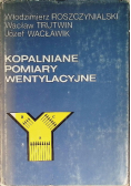 Kopalniane pomiary wentylacyjne
