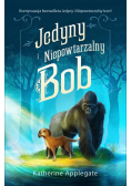 Jedyny i Niepowtarzalny Bob