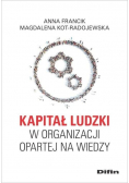 Kapitał ludzki w organizacji opartej na wiedzy
