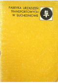 Fabryka urządzeń transportowych w Suchedniowie