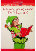 Zuźka D. Zołzik pierwszakiem Pada śnieg pies się wściekł!