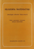 Filozofia matematyki Antologia tekstów klasycznych