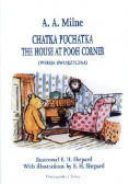 Chatka Puchatka The House at Pooh Corner