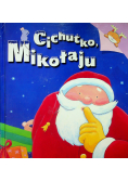 Cichutko Mikołaju