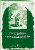 Obszary badawcze współczesnej kryminalistyki
