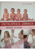 Encyklopedia zdrowia małego dziecka