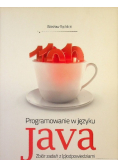 Programowanie w języku Java Zbiór zadań z (  p  ) odpowiedziami