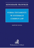 Forma testamentu w systemach Common Law