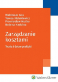 Zarządzanie kosztami Teoria i dobre praktyki