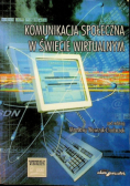 Komunikacja społeczna w świecie wirtualnym