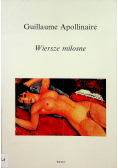 Apollinaire Wiersze miłosne