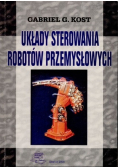 Układy Sterowania Robotów Przemysłowych