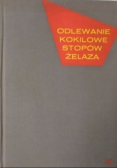 Odlewanie kokilowe stopów żelaza