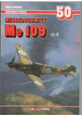Messerschmitt Me 109. Część 6