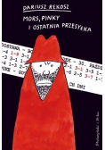 Mors pinky i ostatnia przesyłka
