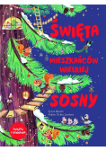 Święta mieszkańców wielkiej sosny