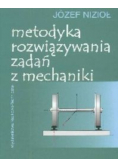 Metodyka rozwiązywania zadań z mechaniki