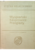 Wyspiański Kasprowicz przeglądy Tom II
