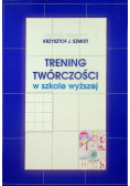Trening twórczości w szkole wyższej
