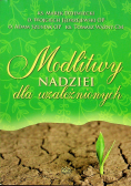 Modlitwy nadziei dla uzależnionych