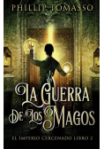 La Guerra De Los Magos