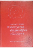 Pediatryczna diagnostyka różnicowa