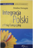 Integracja Polski z Unią Europejską