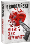 Miłość ci nic nie wybaczy