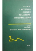 Teoria i metodyka ćwiczeń relaksowo-koncentrujących
