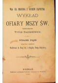 Wykład ofiary mszy świętej, 1901 r.