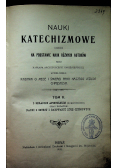 Nauki katechizmowe  Tom II 1908r