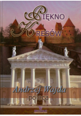 Piękno Kresów