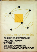 Matematyczne Podstawy Teorii Sterowania Automatycznego