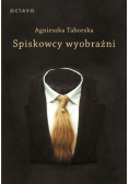 Spiskowcy wyobraźni. Surrealizm