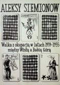 Walka z okupacją w latach 1939 1955 między Wisłą a Babią Górą