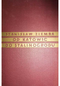 Od Katowic do Stalinogrodu