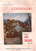 Z cyklu Boje Polskie Tom IV 1914 r.