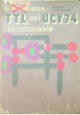 Układy scalone TTL serii UCY 74 i ich zastosowanie