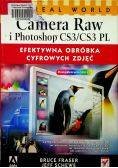Real World Camera Raw i Photoshop CS3 / CS3 PL