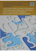 Znaki fonetyczne do zapisu poprawnych i zdeformowanych realizacji fonemów języka polskiego w alfabetach międzynarodowym i slawistycznym