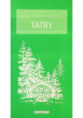 Moje szkice podróżne. Tatry
