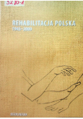 Rehabilitacja Polska 1945-2009