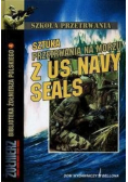 Sztuka przetrwania na morzu z US Navy Seals