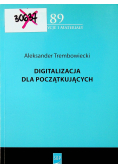 Digitalizacja dla początkujących