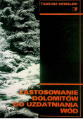 Zastosowanie dolomitów do uzdatniania wód
