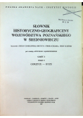 Słownik historyczno - geograficzny województwa poznańskiego w średniowieczu część 1 zeszyt 4