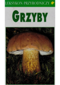 Grzyby leksykon przyrodniczy