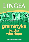 Gramatyka języka włoskiego z praktycznymi przykładami